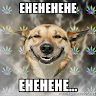 ehehehehehe