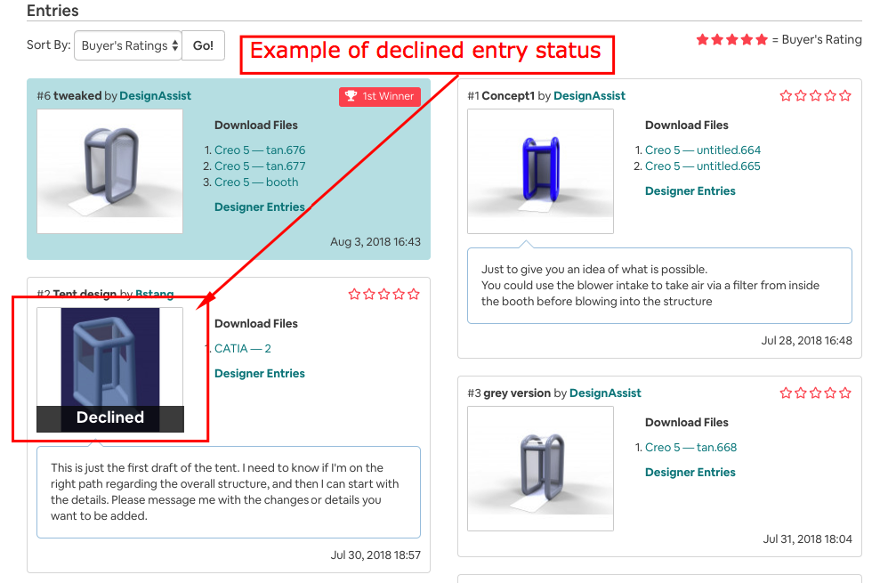 Example of declined entry status | Cad Crowd Example of declined entry status