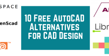 10 Free AutoCAD Alternatives for CAD Design