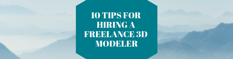 10 Tips When Hiring a Freelance CG Artist for 3D Design (1)