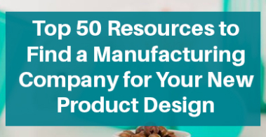 Find Manufacturing Company for New Product Design