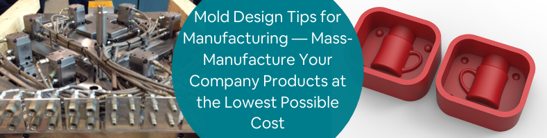 Why is 3D Modeling Important for Product Manufacturing Companies_