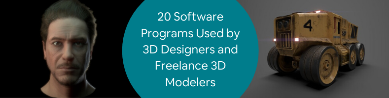 20 Software Programs Used by 3D Designers