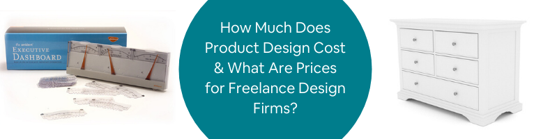 How Much Does Product Design Cost & What Are Prices for Freelance Design Firms_