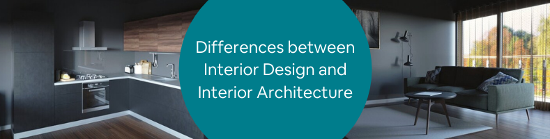 Differences between Interior Design and Interior Architecture