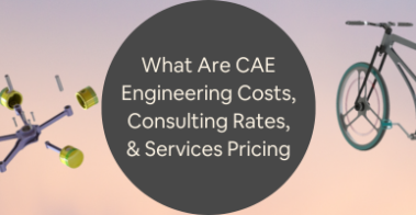 CAE engineering services