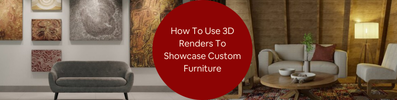 custom furniture design company