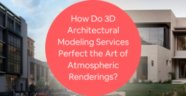 architectural modeling services