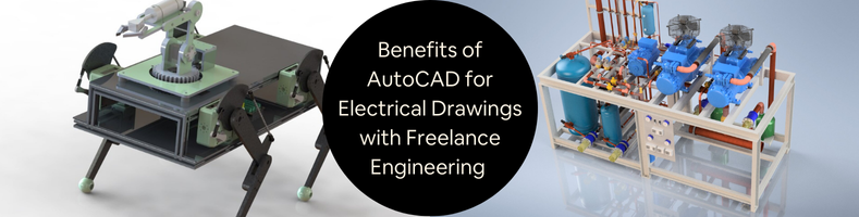 Benefits of AutoCAD for Electrical Drawings with Freelance Engineering Services Companies