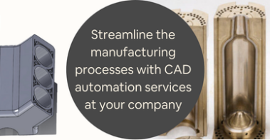 Streamline the manufacturing processes with CAD automation services at your company