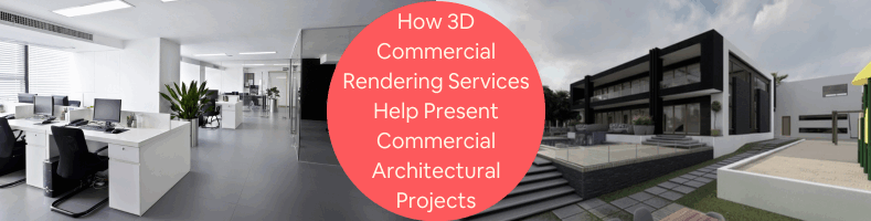 3D commercial rendering services