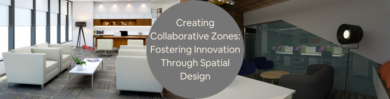 Creating Collaborative Zones Fostering Innovation Through Spatial Design with Architectural Design Services
