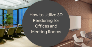 How to Utilize 3D Rendering for Offices and Meeting Rooms with Visualization Services Firms