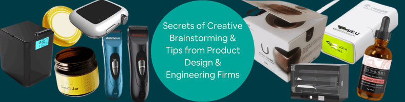 Secrets of Creative Brainstorming Tips from Product Design Engineering Services Firms