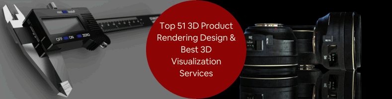 Top 51 3D Product Rendering Design Best 3D Visualization Services Companies in the US