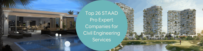 Top 26 STAAD Pro Expert Companies for Civil Engineering Services and Architectural Firms