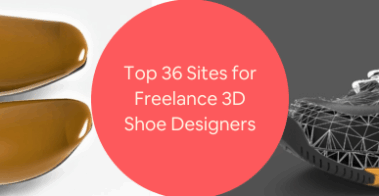 Top 36 Sites for Freelance 3D Shoe Designers for Rendering Shoes Sneaker CAD Prototypes