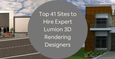 Top 41 Sites to Hire Expert Lumion 3D Rendering Designers Freelance Architectural Experts