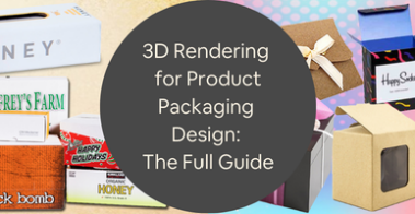 3D Rendering for Product Packaging Design The Full Guide for Consumer Product Companies