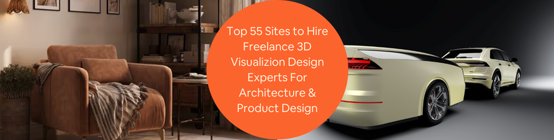 3D visualization freelancers