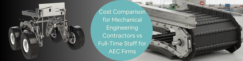 Cost Comparison for Mechanical Engineering Contractors vs Full-Time Staff for AEC Firms