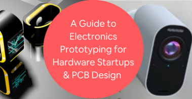 electronics prototyping experts