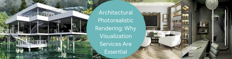 how-photorealistic-rendering-improves-architectural-projects
