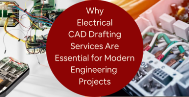 how-electrical-cad-drafting-enhances-engineering-projects