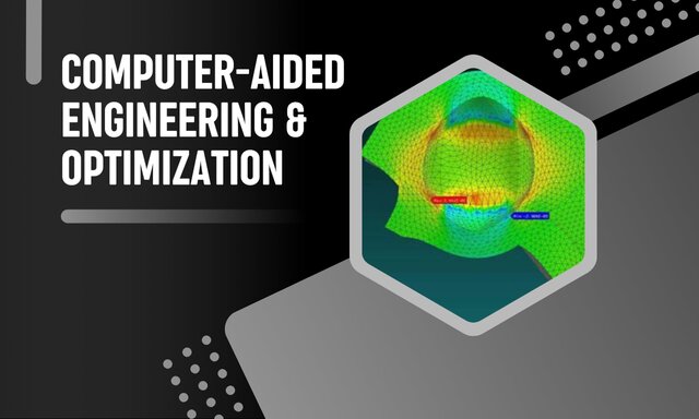 You will get your product virtually tested using finite element analysis & optimization