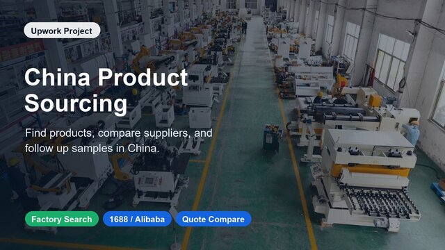 I offer China product sourcing and real factory search
