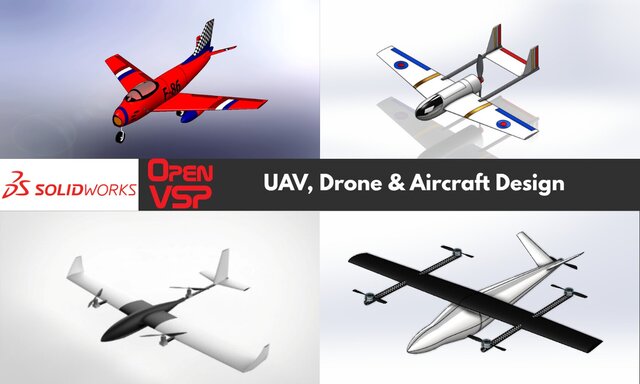 I will design & analyze UAVs, Aircrafts, VTOL and Drones